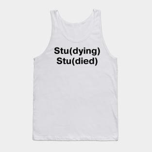 Studying Studied Tank Top